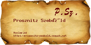 Prosznitz Szebáld névjegykártya